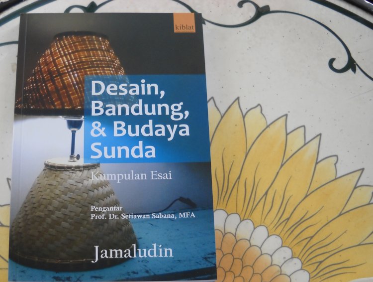 Buku Desain, Bandung, dan Budaya Sunda